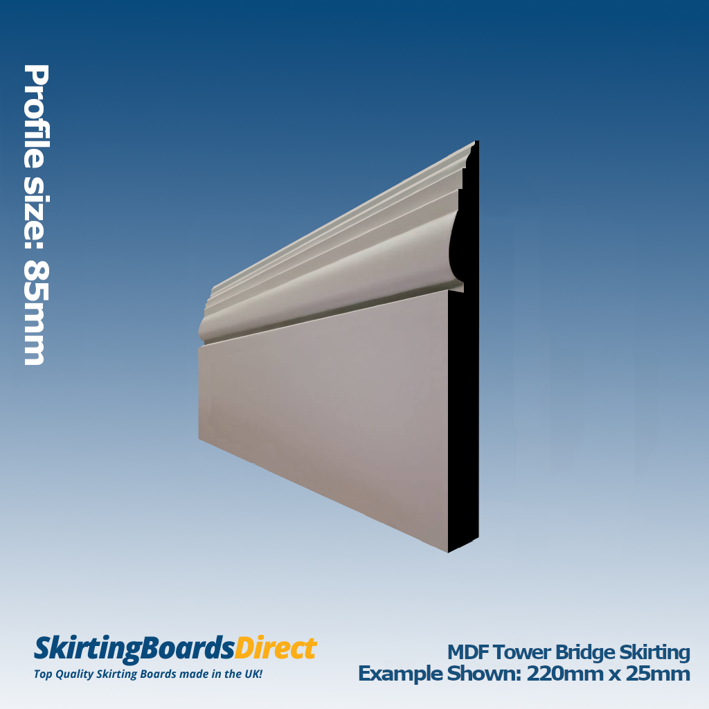 MDF Tower Bridge Skirting Boards