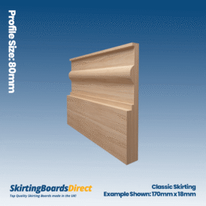 Ash Classic Skirting Boards