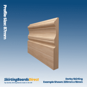 Ash Derby Skirting Boards