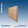 Beech Square Edge skirting boards
