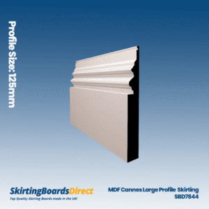 MDF Cannes Skirting Boards
