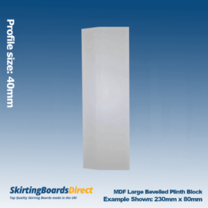 MDF Large Bevelled Plinth Blocks