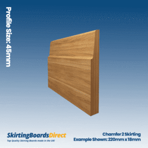 Oak Chamfer 2 Skirting Boards