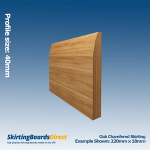 Oak Chamfered Skirting Boards