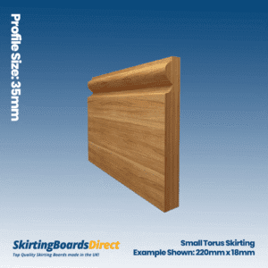 Oak Small Torus Skirting Boards