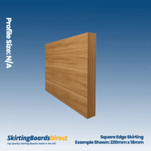 Oak Square Edge Skirting Boards