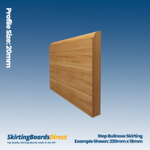 Oak Step Bullnose Skirting Boards